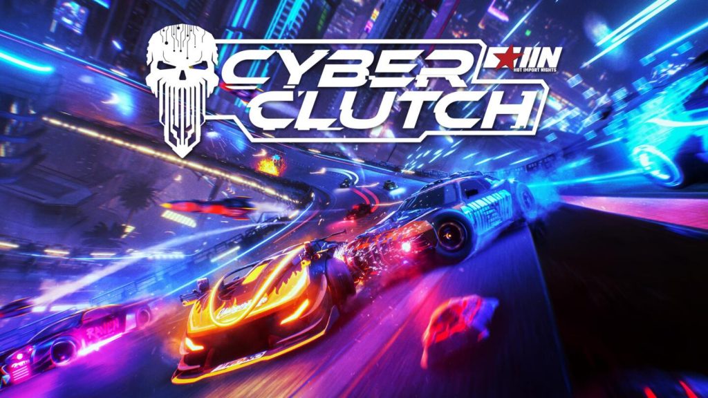 Cyber Clutch: Hot Import Nights 